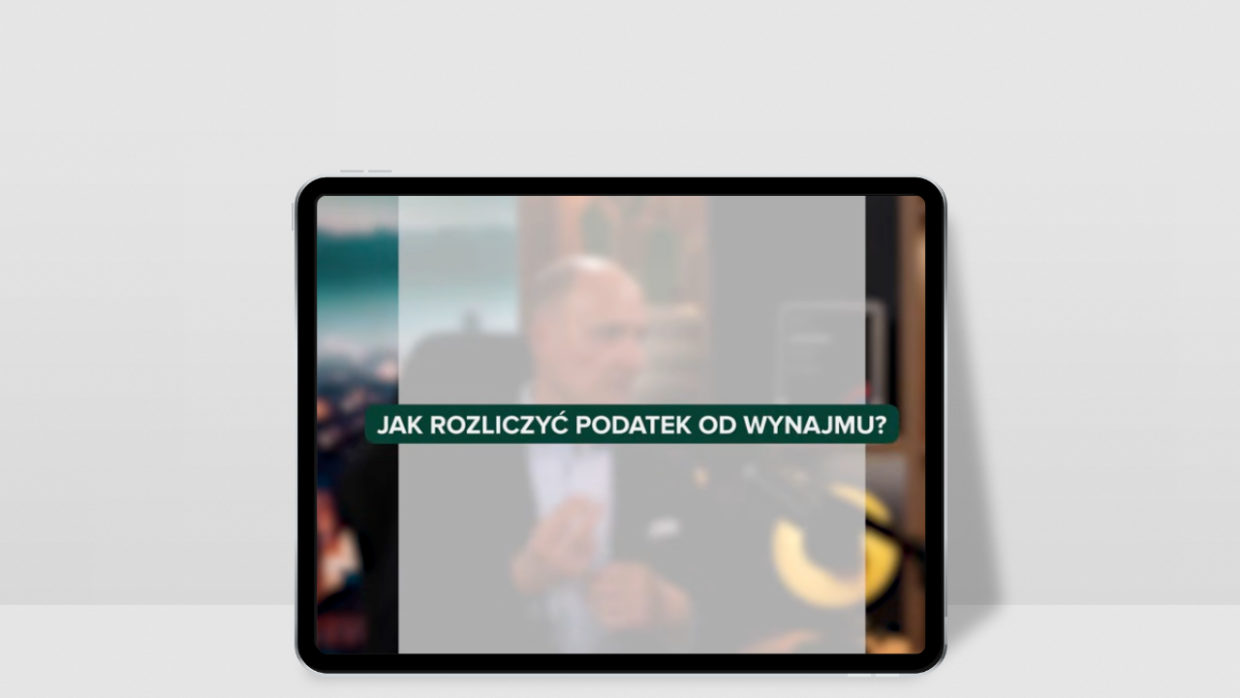 Jak rozliczyć podatek od najmu? - Mini kurs wideo